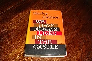 We Have Always Lived in the Castle (1st UK printing)