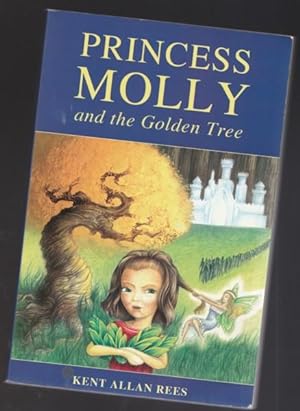 Princess Molly and the Golden Tree -(SIGNED)-