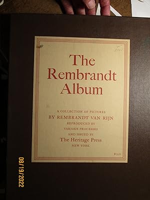 The Rembrandt Album: A Collection of Pictures Reproduced by Various Processes