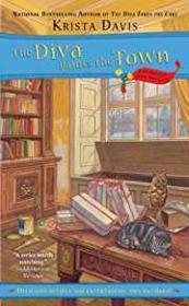 The Diva Paints the Town: A Domestic Diva Mystery