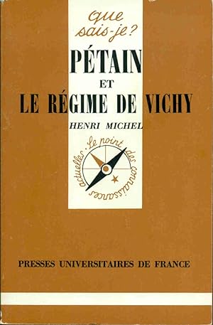 Pétain et le Régime de Vichy
