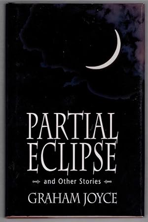 Partial Eclipse: And Other Stories