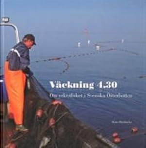 Väckning 4.30 Om yrkesfisket i Svenska Österbotten