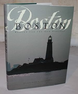Boston - Beacon For The New Horizon