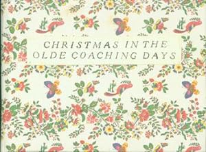 Christmas in the Olde Coaching Days. Numbered 53 of 75 copies. Signed by artist.