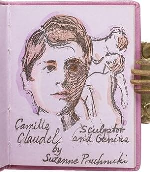 Camille Claudel, Sculptor and Genius. 89 of 100 copies. Signed by artist.