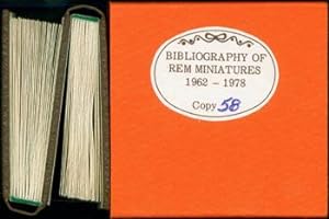 Bibliography of REM Miniatures. Numbered 58 of 250. With REM Ego Extra, as issued, Signed by Author.