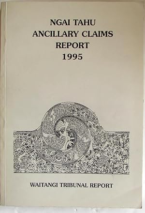 Ngai Tahu Ancillary Claims Report 1995