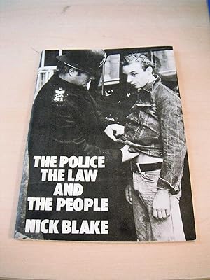 The Police, the Law and the People