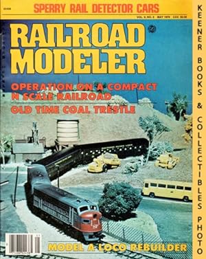 Railroad Modeler Magazine, May 1979: Vol. 9, No. 5