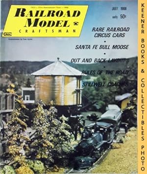 Railroad Model Craftsman Magazine, July 1968: Vol. 37, No. 1