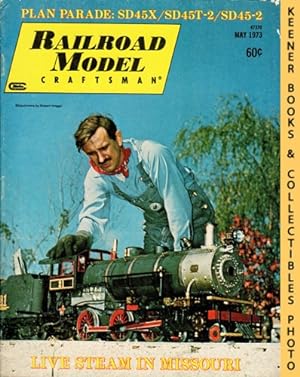 Railroad Model Craftsman Magazine, May 1973: Vol. 41, No. 12