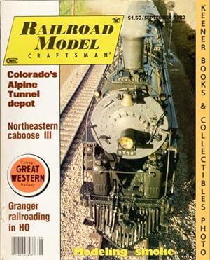 Railroad Model Craftsman Magazine, September 1982: Vol. 51, No. 4