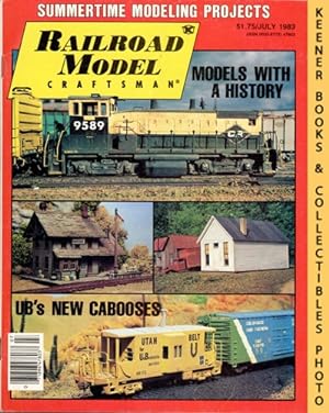 Railroad Model Craftsman Magazine, July 1983: Vol. 52, No. 2