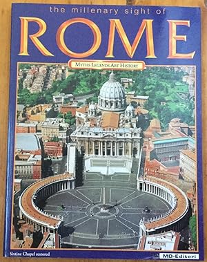 The Millenary Sight of Rome: Myths Legends Art History (English Edition)
