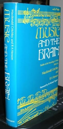 Music and the Brain: Studies in the Neurology of Music