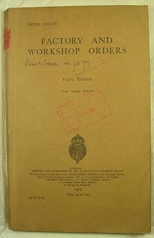 Factory and Workshop Orders 1929 Edition