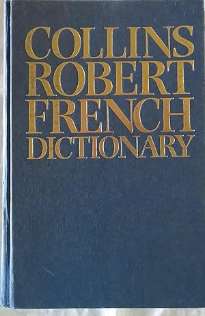 Collins Robert French-English English-French Dictionary: Indexed [with Language Building Suppleme...