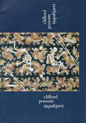 Clifford Possum Tjapaltjarri: Paintings, 1973-1986