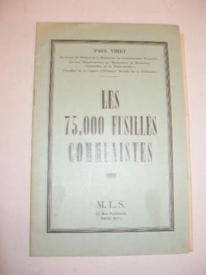 LES 75.000 FUSILLES COMMUNISTES