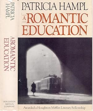 A ROMANTIC EDUCATION. [SIGNED]