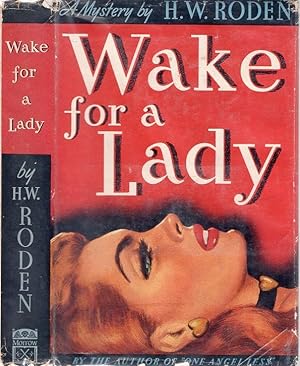 WAKE FOR A LADY (SIGNED).