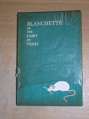 Blanchette Or The Fairy Of Tears Hegesippe Moreau