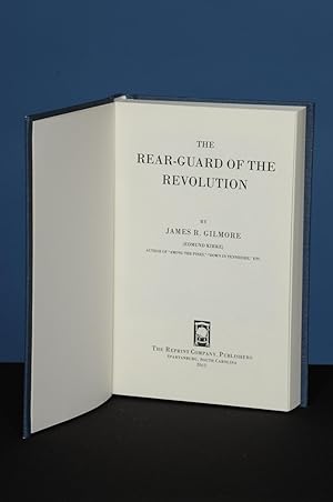THE REAR-GUARD OF THE REVOLUTION