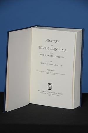 HISTORY OF NORTH CAROLINA with Maps and Illustrations, Volume 2