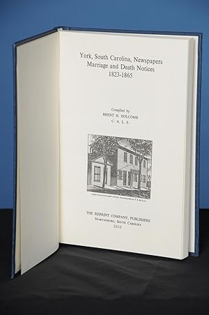 YORK, SOUTH CAROLINA, NEWSPAPERS: MARRIAGE AND DEATH NOTICES, 1823-1865