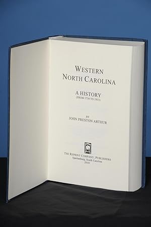 WESTERN NORTH CAROLINA. A HISTORY FROM 1730 TO 1913