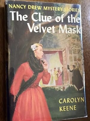 The Clue of the Velvet Mask: Nancy Drew Mystery Stories #30