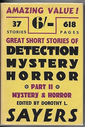Great Short Stories of Detection, Mystery and Horror Part II: Mystery and Horror