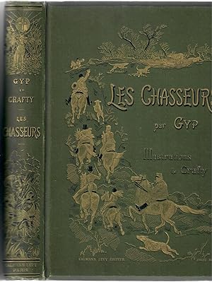 Les Chasseurs (with Crafty ills.)