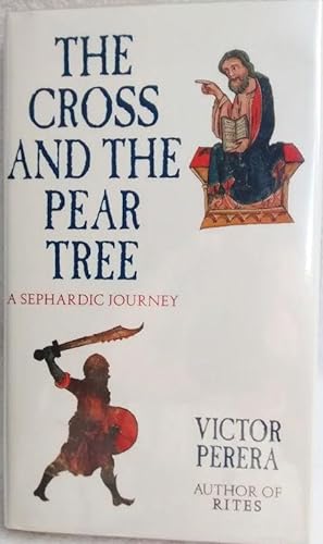 The Cross and the Pear Tree: A Sephardic Journey