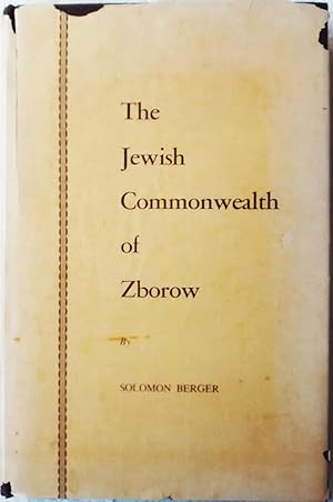 The Jewish Commonwealth of Zborow