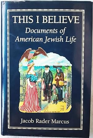 This I Believe, Documents of American Jewish Life