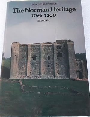 The Norman Heritage 1066-1200