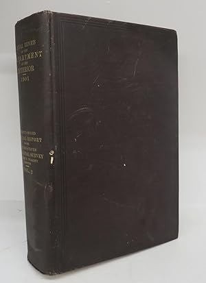 Annual Reports of the Department of the Interior for the Fiscal year Ended June 30, 1901. Twenty-...