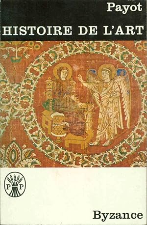 Histoire de l'art . Byzance