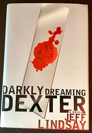 Darkly Dreaming Dexter (First Edition, First Printing)