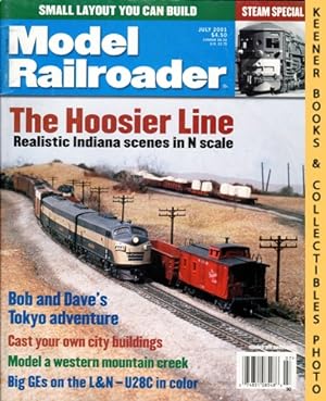 Model Railroader Magazine, July 2001: Vol. 68, No. 7