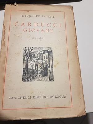 CARDUCCI GIOVANE 1835 - 1860,