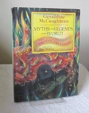 The Bronze Cauldron - Myths & Legends of the World
