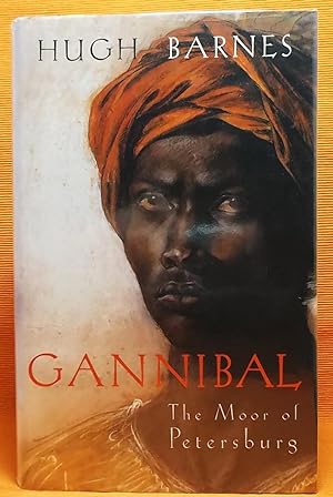 Gannibal: The Moor of Petersburg