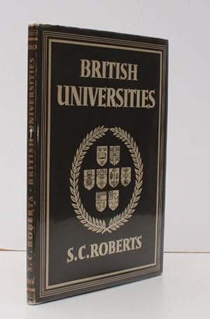 British Universities. [Britain in Pictures series]. NEAR FINE COPY IN UNCLIPPED DUSTWRAPPER