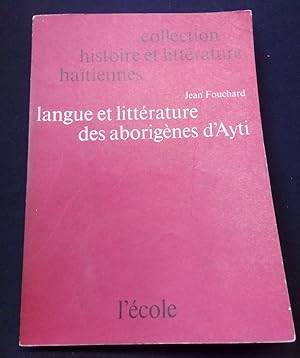Langue et littérature des aborigènes d'Ayti