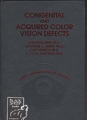 Congenital and Acquired Colour Vision Deficiencies (Current ophthalmology monographs)