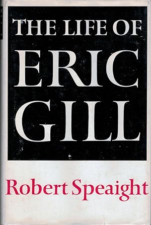 The Life of Eric Gill