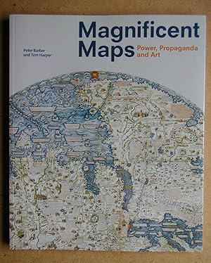 Magnificent Maps: Power, Propaganda and Art.